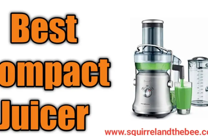 Best Compact Juicer