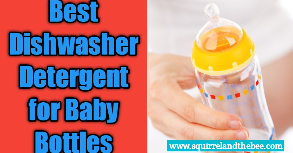 Best Dishwasher Detergent for Baby Bottles