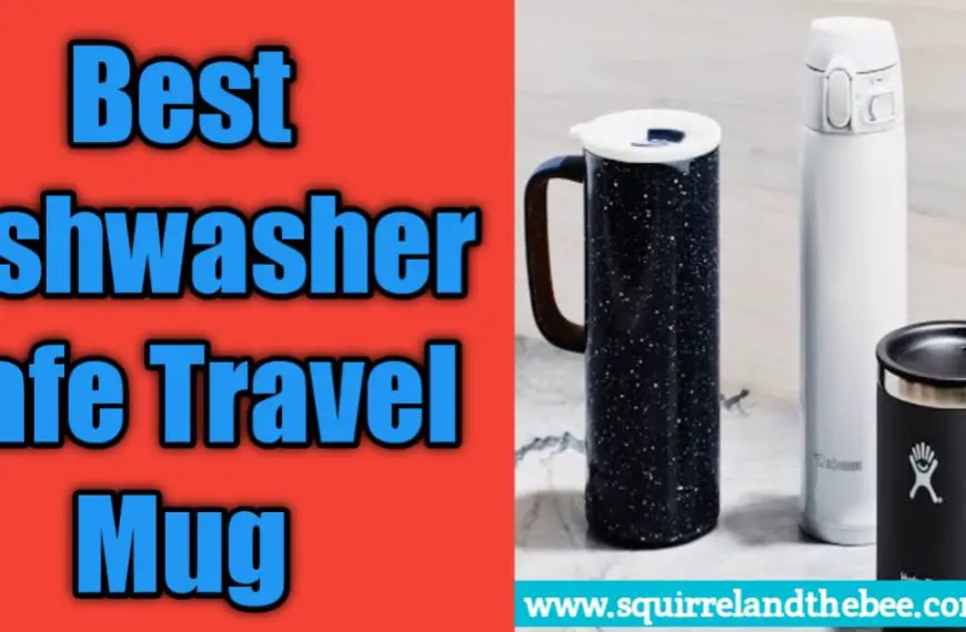 Best Dishwasher Safe Travel Mug