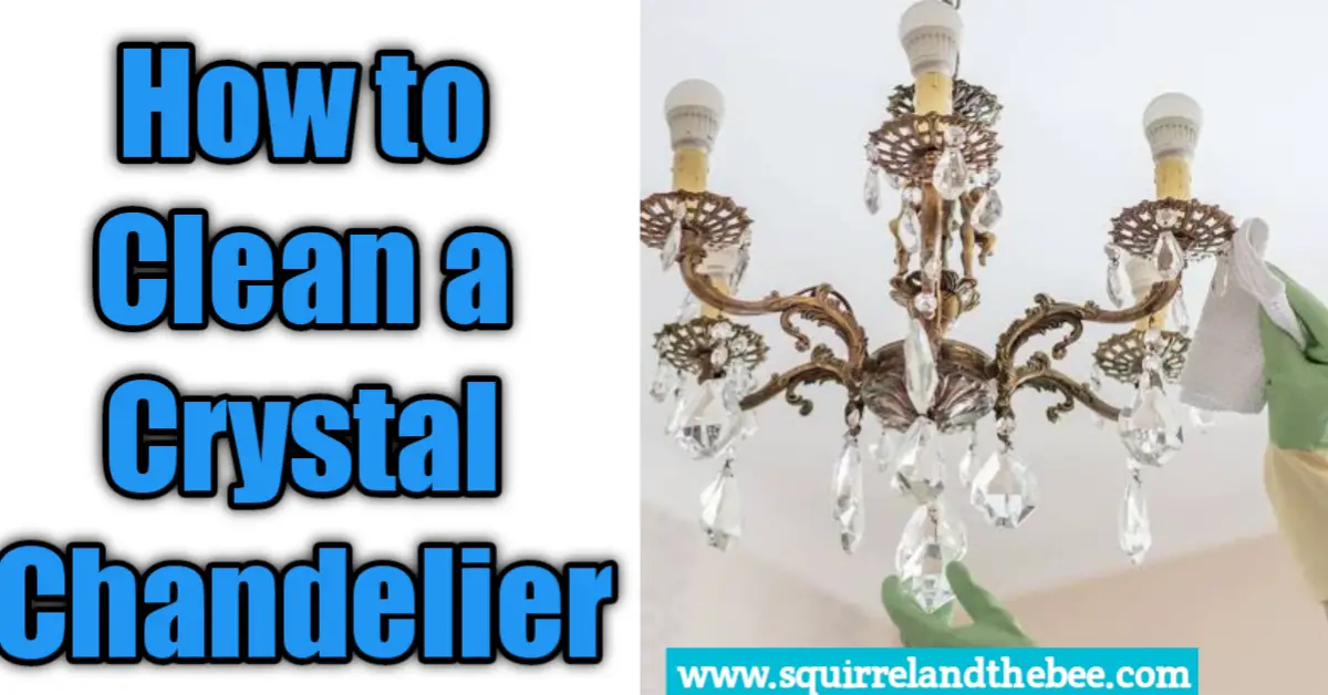 How to Clean a Crystal Chandelier