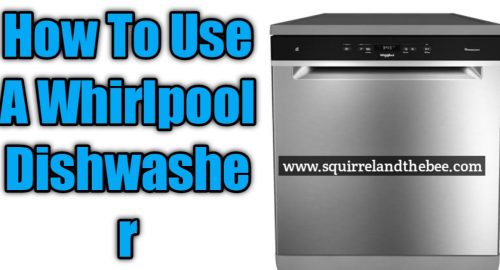 How To Use A Whirlpool Dishwasher