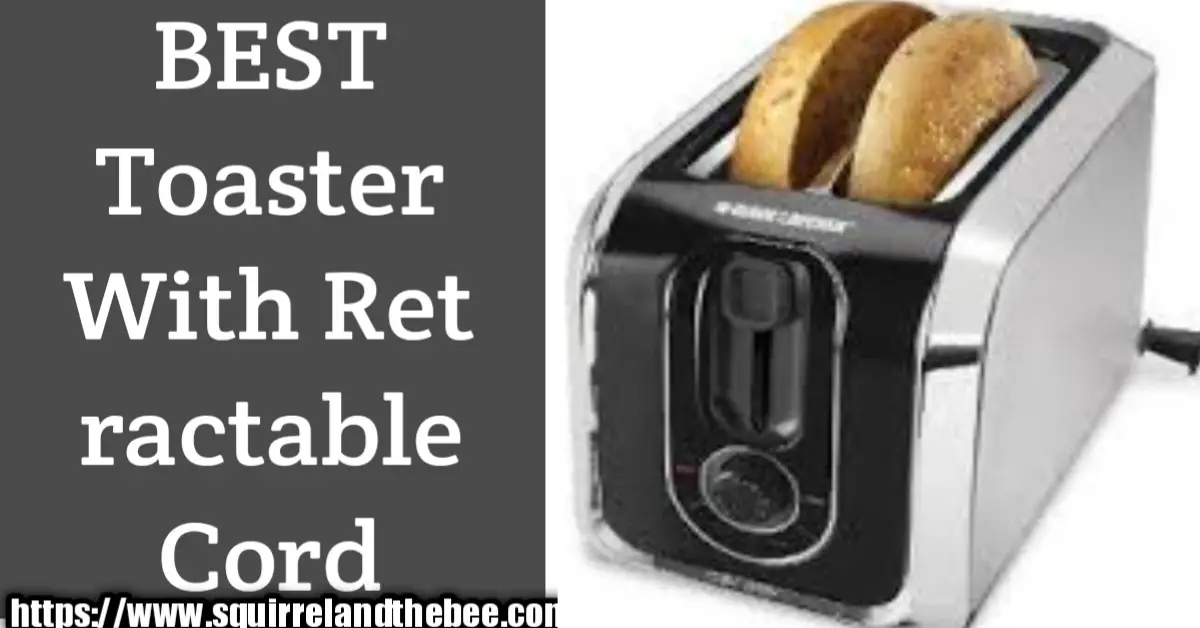 BEST Toaster With Retractable Cord