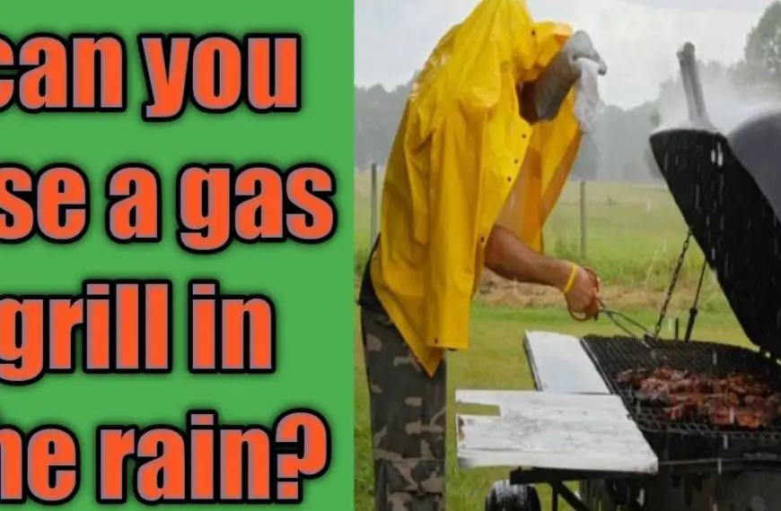 can you use a gas grill in the rain?